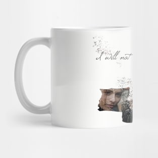 I will not leave you again Mug